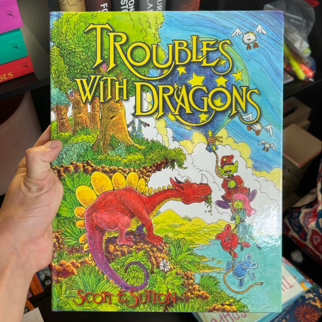 Troubles with Dragons