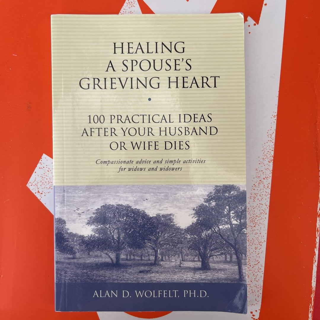 Healing a Spouse's Grieving Heart