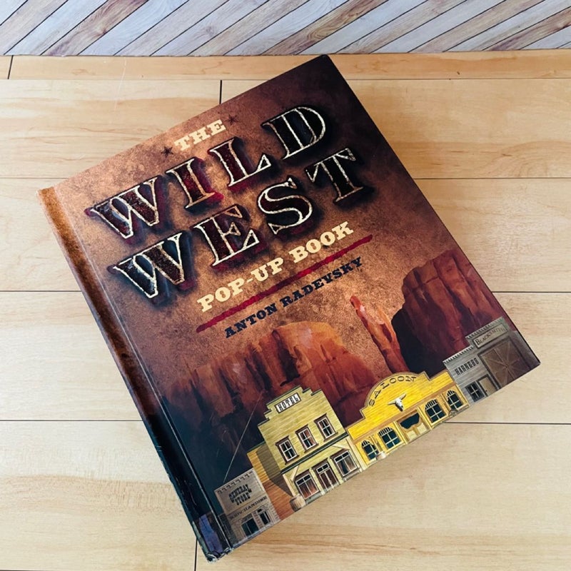 The Wild Wild West Pop-Up Book