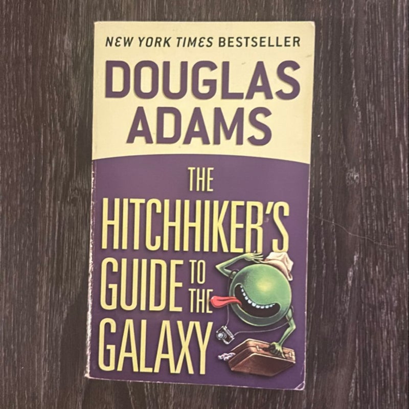 The Hitchhiker's Guide to the Galaxy