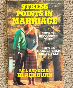 Stress Points in Marriage 