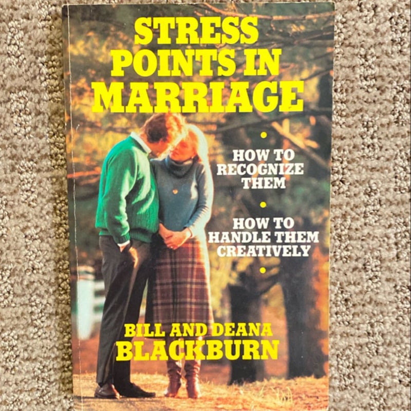 Stress Points in Marriage 