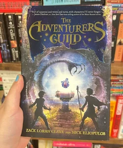 The Adventurers Guild (Adventurers Guild, the, Book 1)