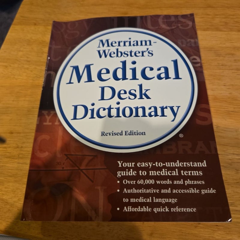 Merriam-Webster's Medical Desk Dictionary, Revised Edition