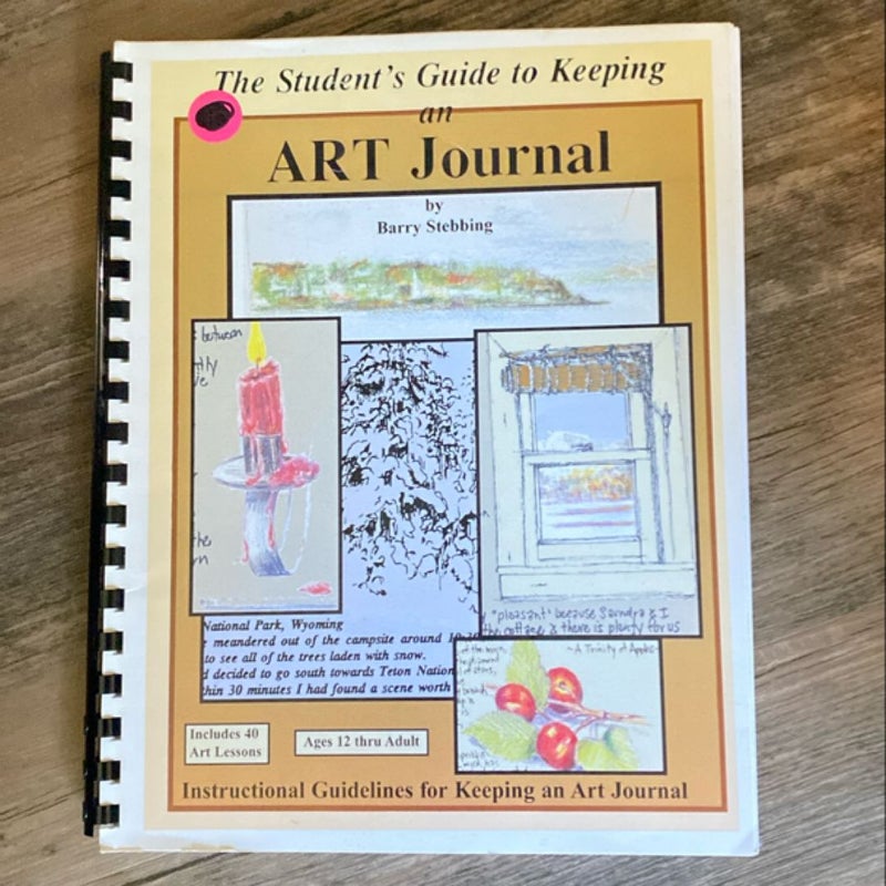 The Student’s Guide to Keeping an Art Journal