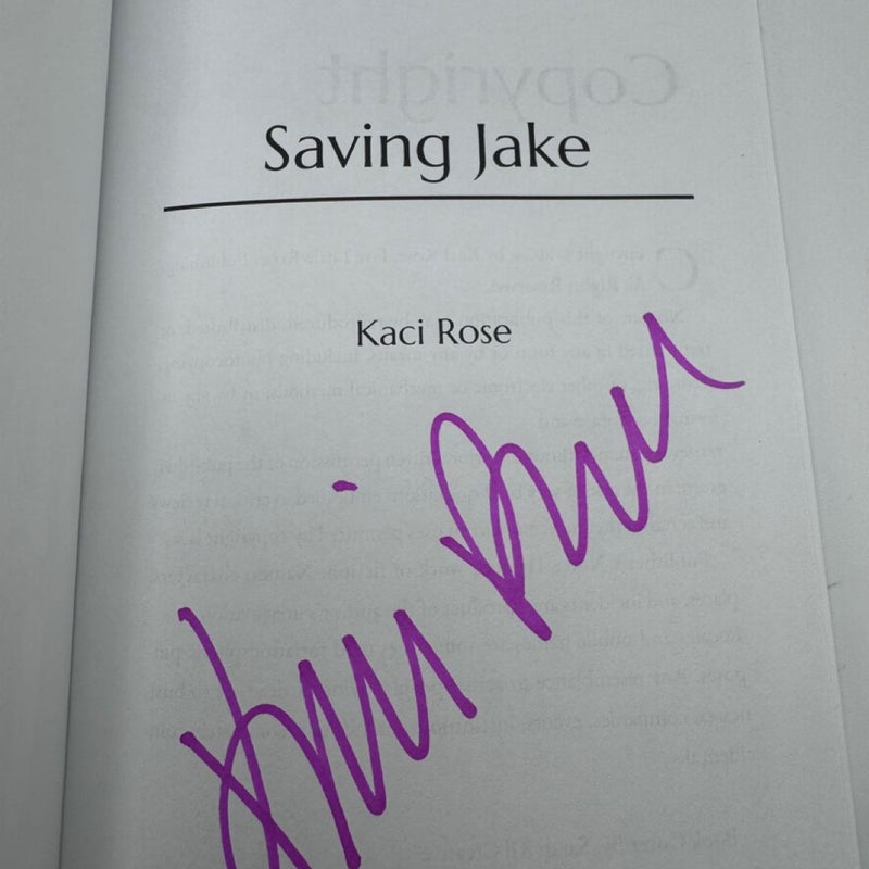 SIGNED Saving Jake