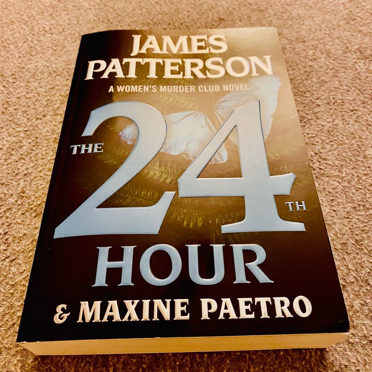 The 24th Hour by James Patterson, Maxine Paetro