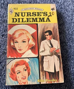 Nurse’s Dilemma