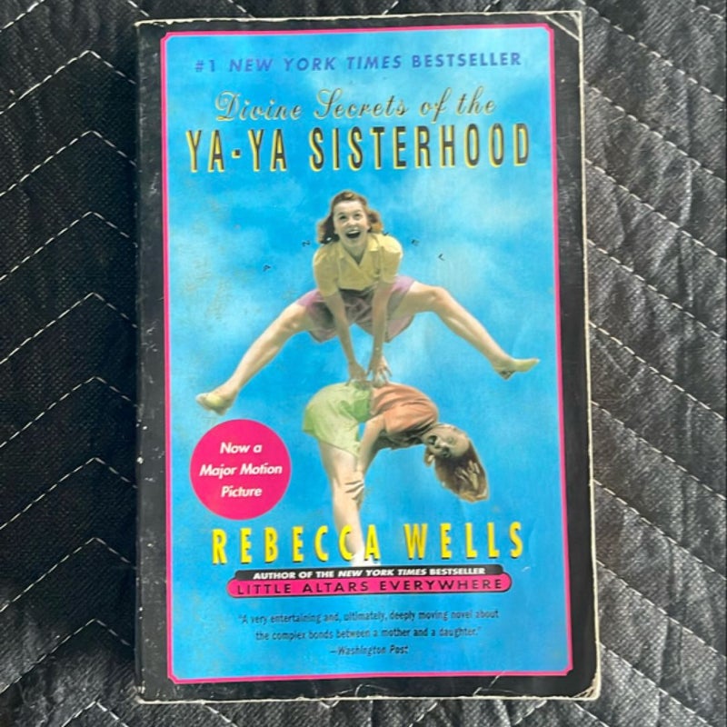 Divine Secrets of the Ya-Ya Sisterhood