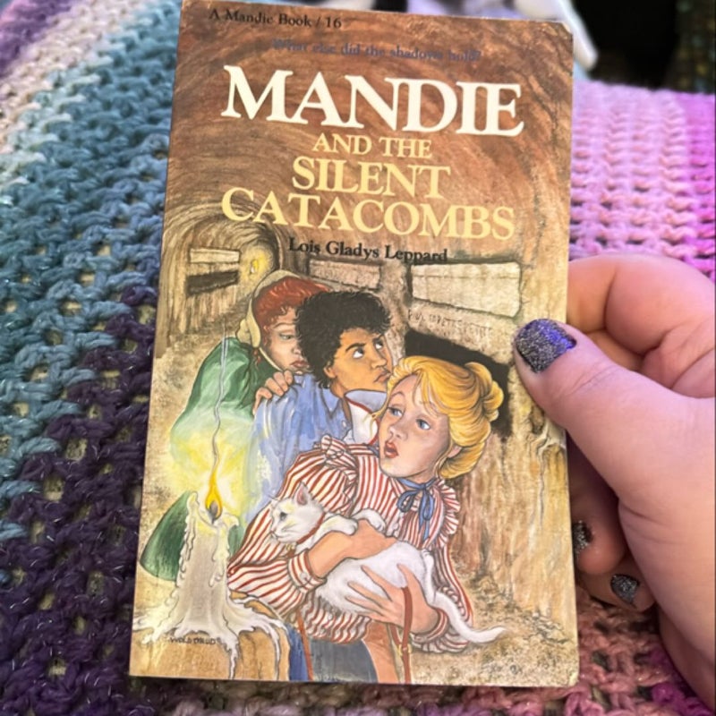 Mandie and the Silent Catacombs