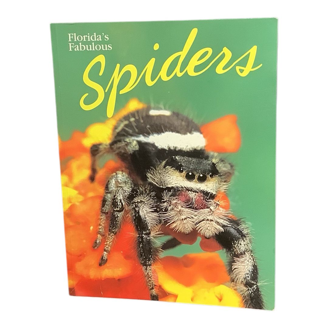 Florida's Fabulous Spiders (& their Relatives)