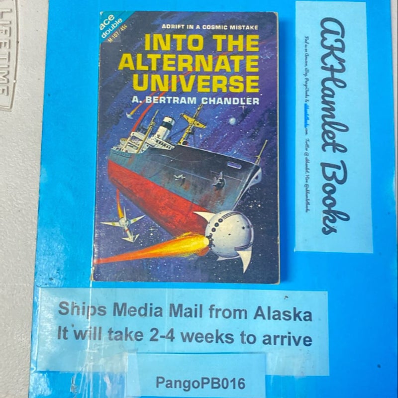 The Coils of Time/ Into the Alternate Universe 