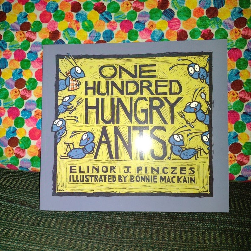 One Hundred Hungry Ants