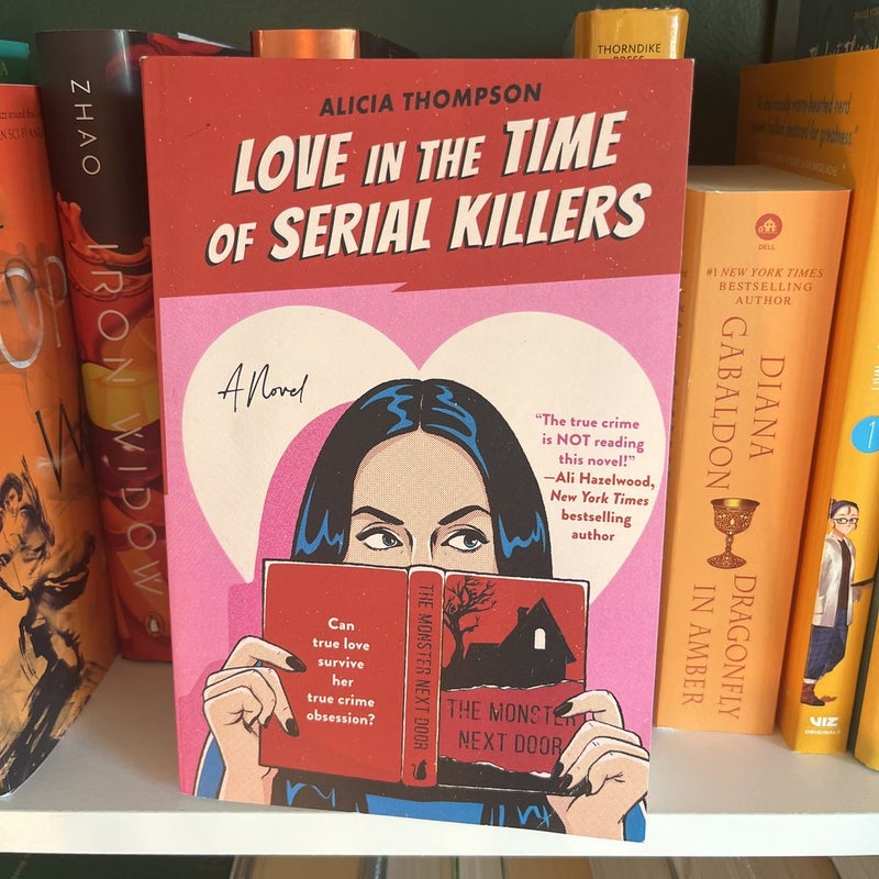 Love in the Time of Serial Killers