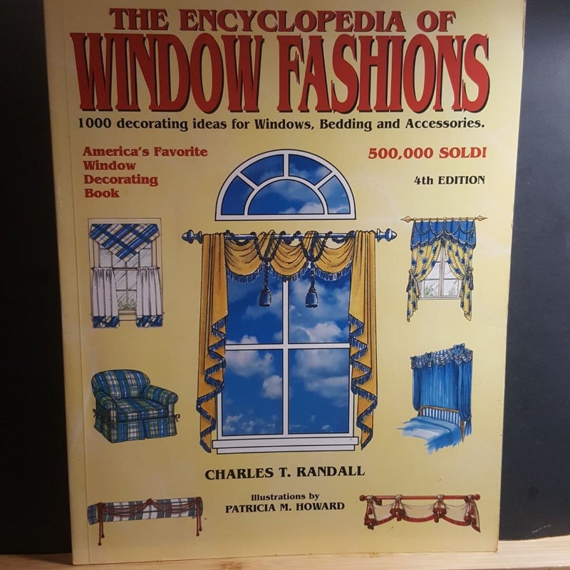 The Encyclopedia of Window Fashions