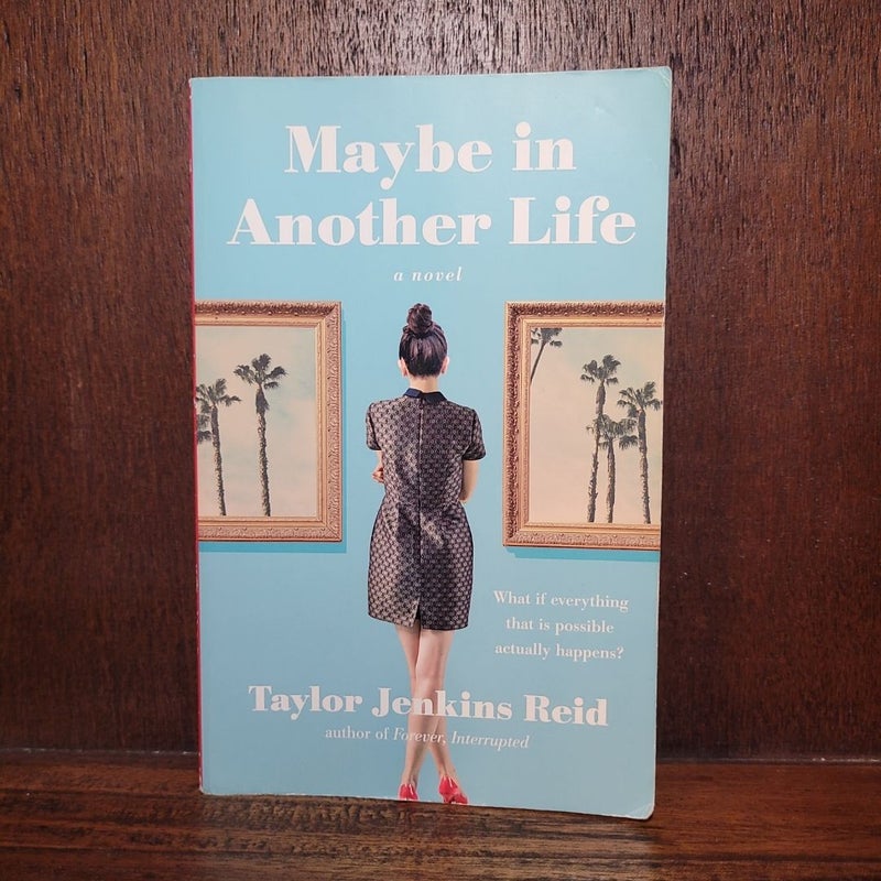 Maybe in Another Life