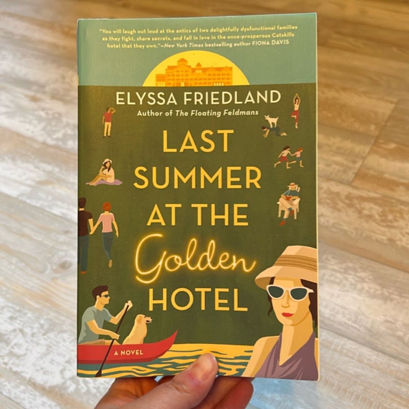 Last Summer at the Golden Hotel