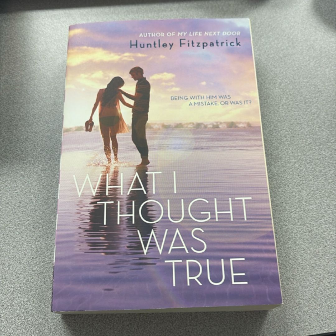 What I Thought Was True