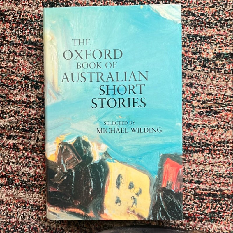 The Oxford Book of Australian Short Stories