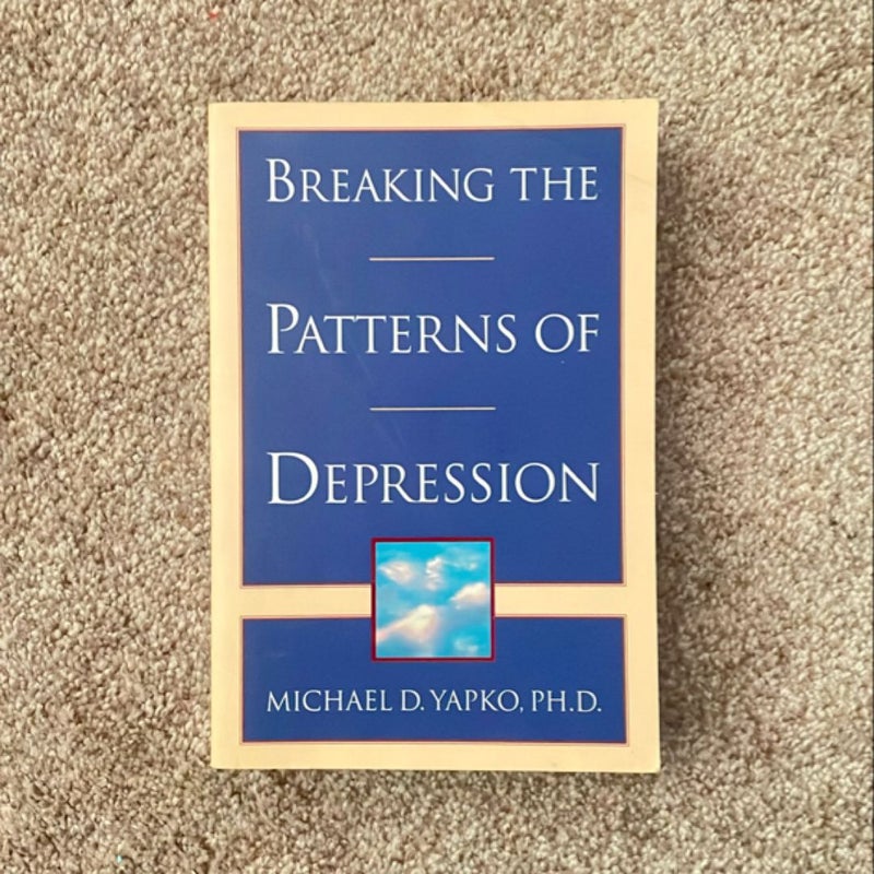 Breaking the Patterns of Depression