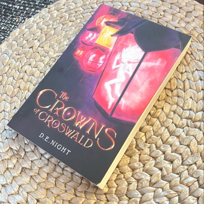 The Crowns of Croswald (Signed Copy for Sarah's)