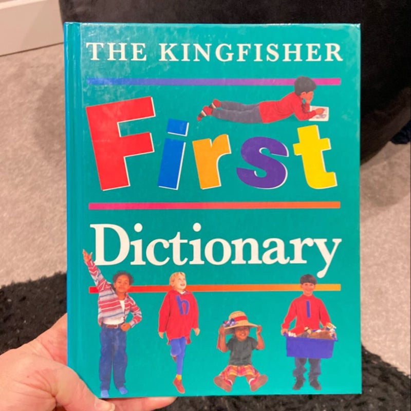 The Kingfisher First Dictionary