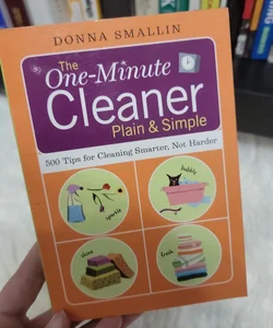 The one-minute cleaner: Plain and Simple