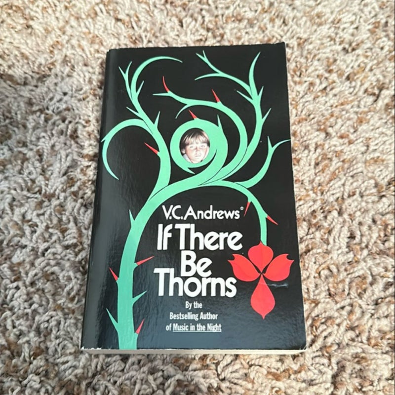 If There Be Thorns