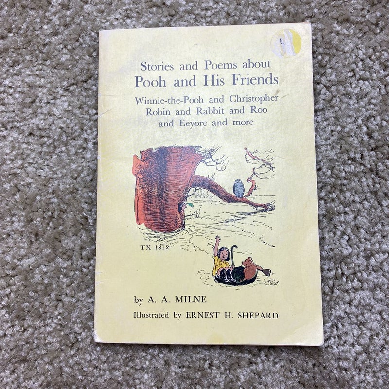 Stories and Poems about Pooh and His Friends