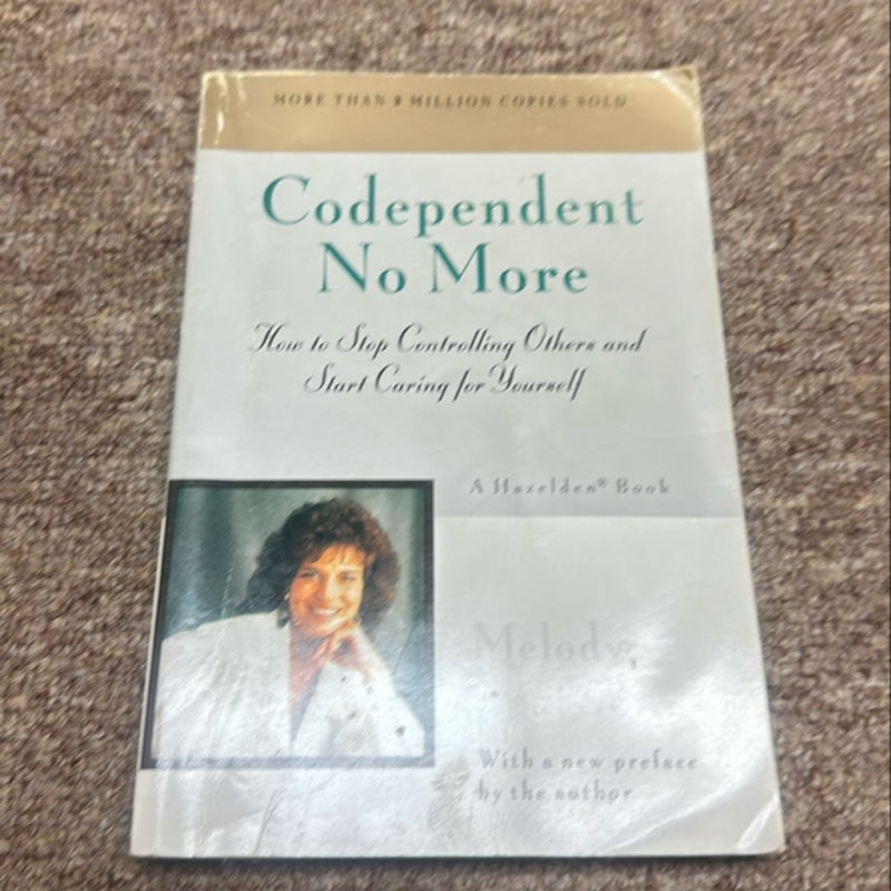 Codependent No More