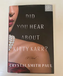 Did You Hear about Kitty Karr?