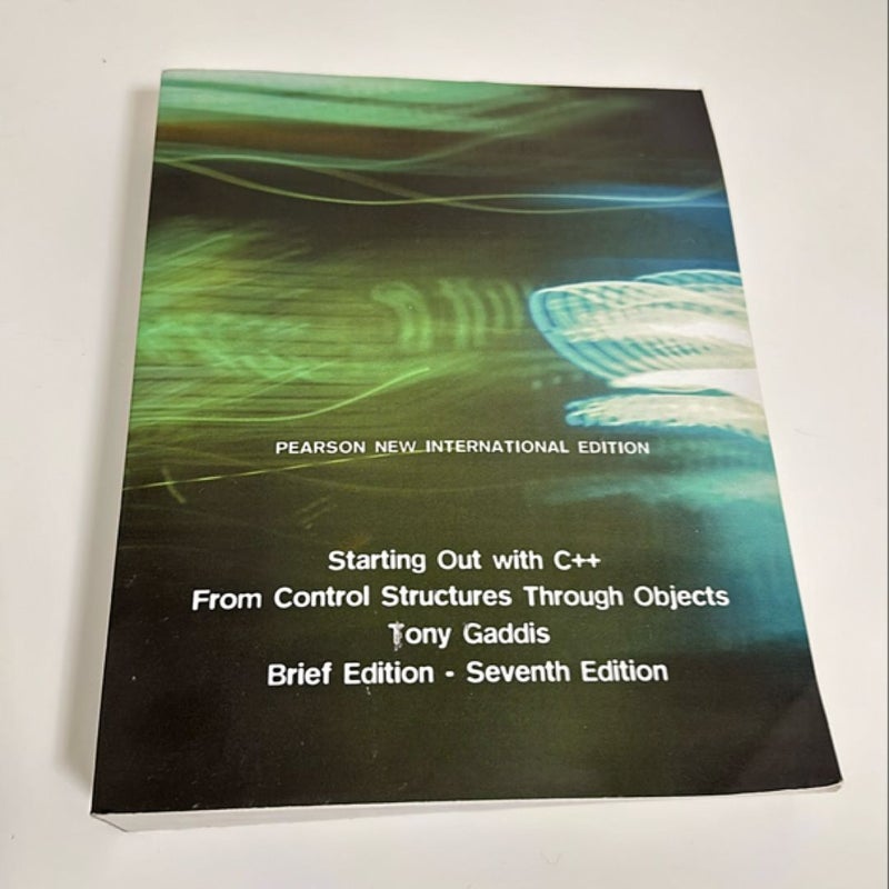 Starting Out with C++: Pearson New International Edition