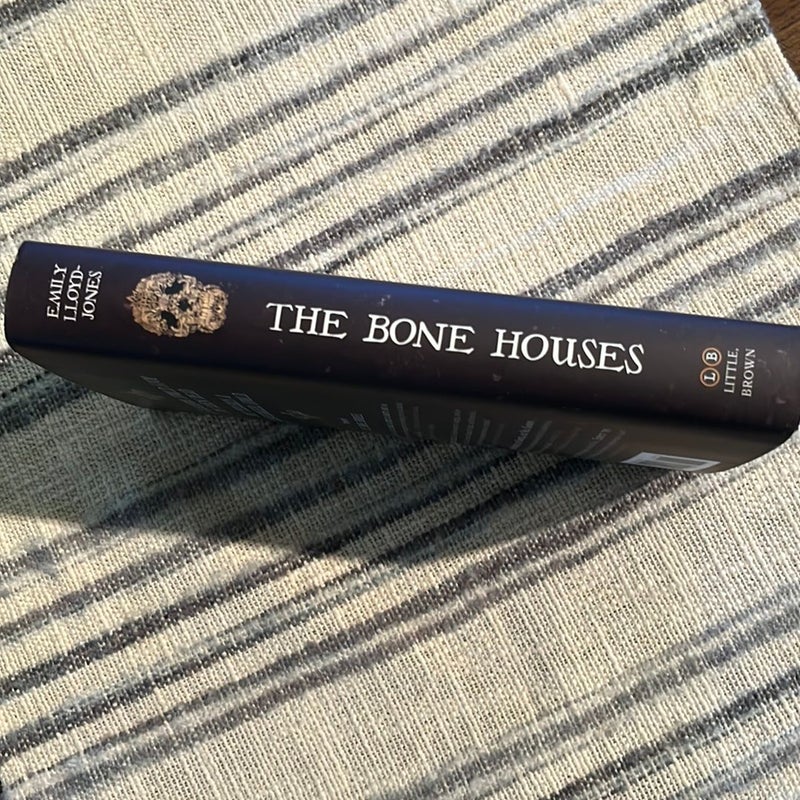 The Bone Houses