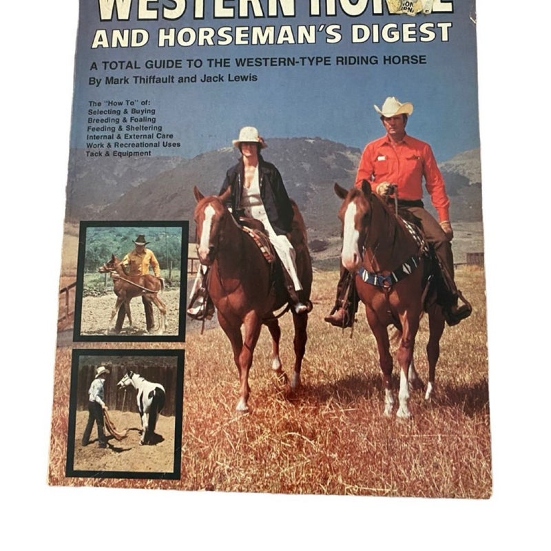 Western Horse and Horseman's Digest