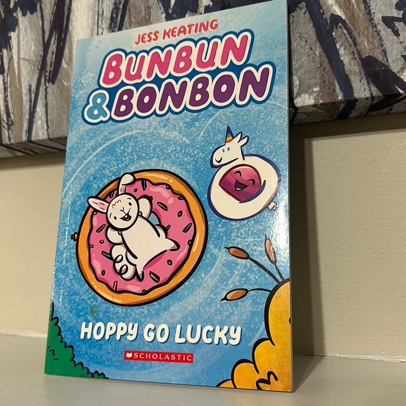 Hoppy Go Lucky: a Graphix Chapters Book (Bunbun and Bonbon #2)