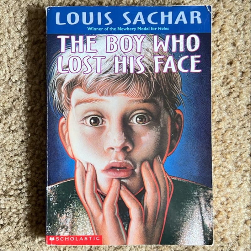 The Boy Who Lost His Face