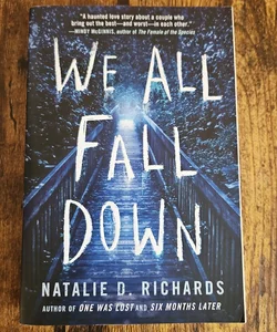 We All Fall Down