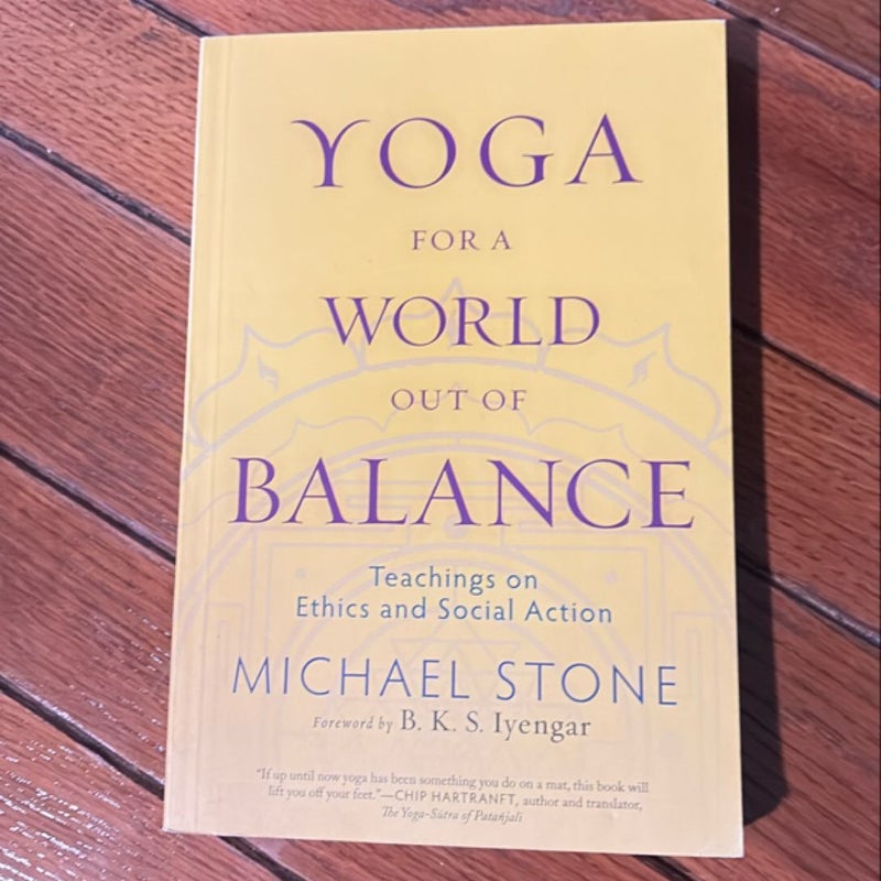 Yoga for a World Out of Balance