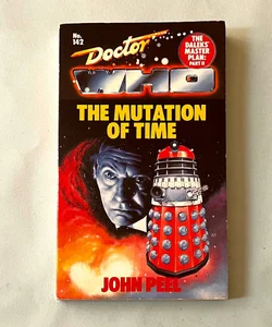 Doctor Who - The Mutation of Time