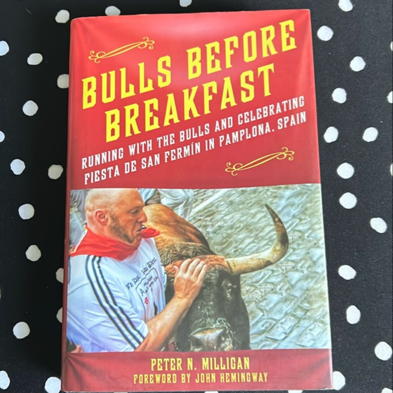 Bulls Before Breakfast