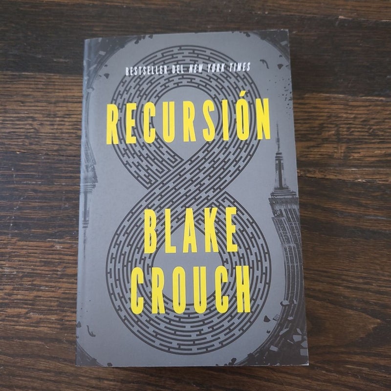 Recursión (Spanish Edition) / Recursion