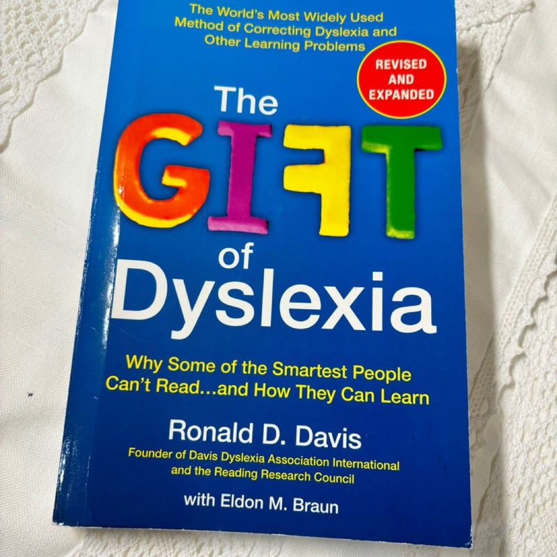 The Gift of Dyslexia, Revised and Expanded