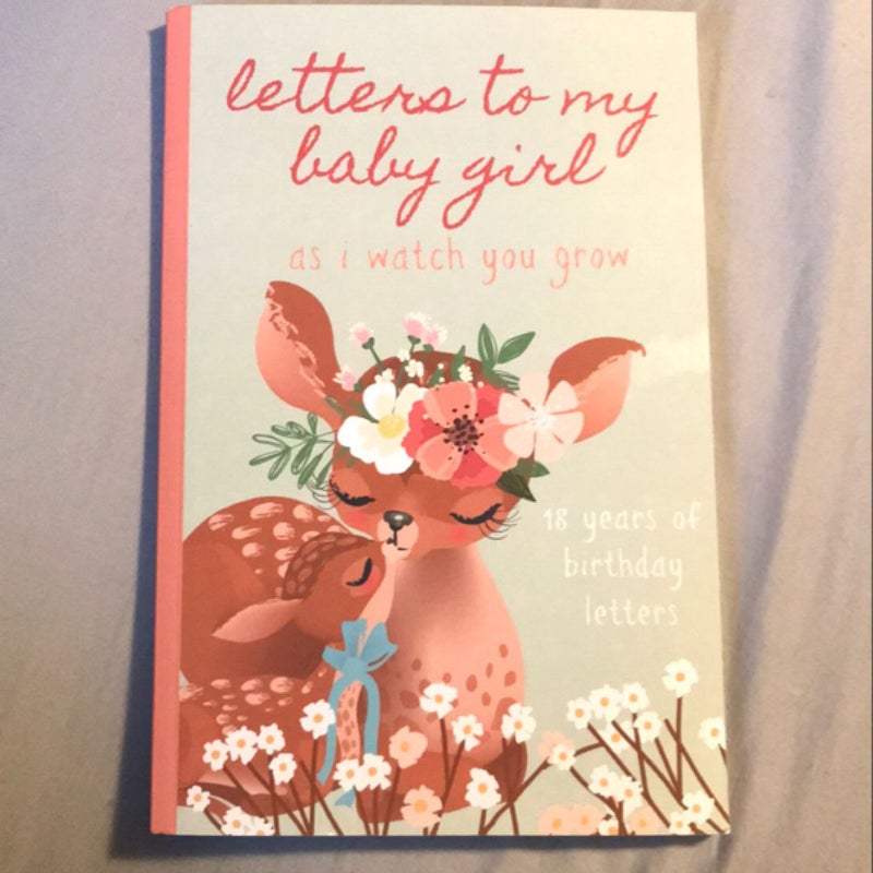 Letters to my Baby Girl