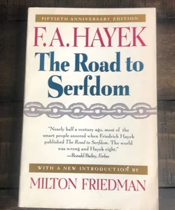 The Road to Serfdom