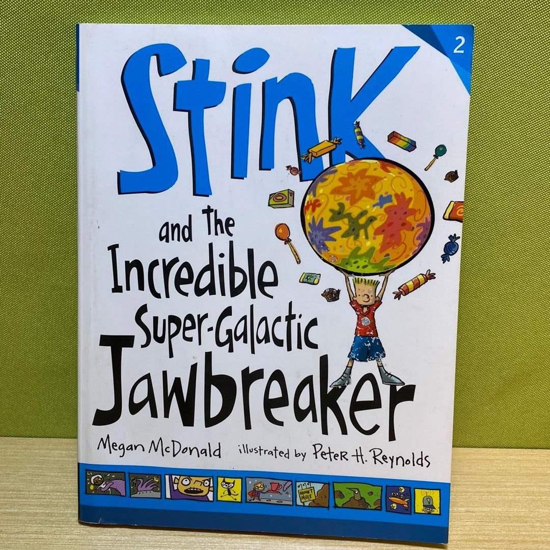 Stink and the Incredible Super-Galactic Jawbreaker