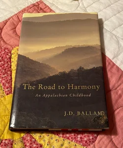 The Road to Harmony