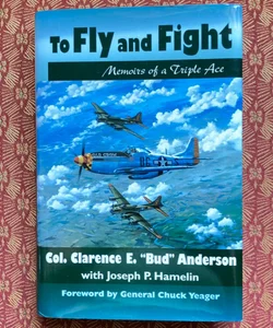 To Fly and Fight-Inscribed