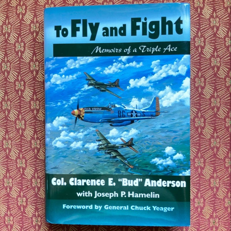 To Fly and Fight-Inscribed
