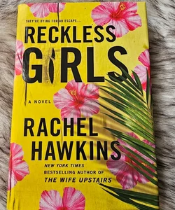 Reckless Girls