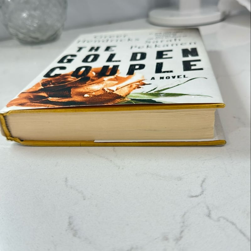 The Golden Couple by Greer Hendricks, Sarah Pekkanen, Hardcover